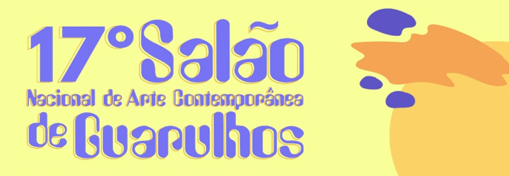 Prefeitura de Guarulhos - 17º Salão de Artes Visuais